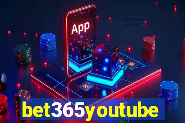 bet365youtube