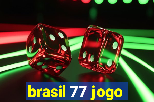 brasil 77 jogo