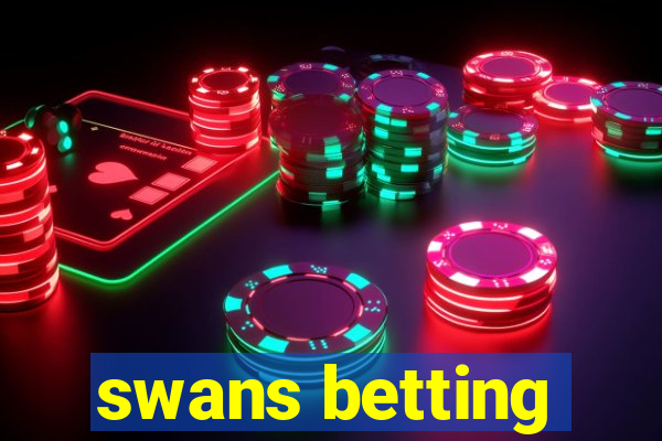 swans betting