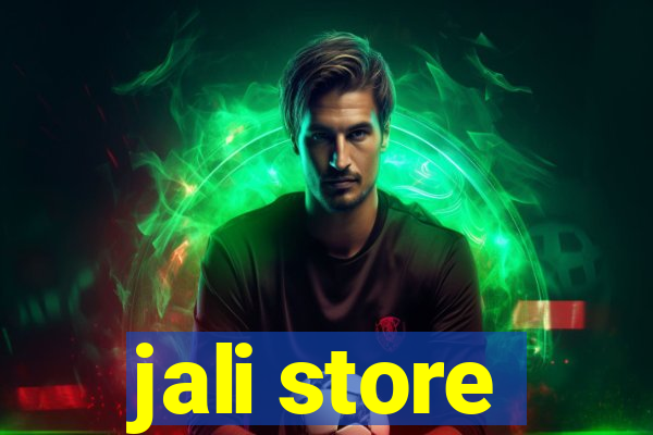 jali store