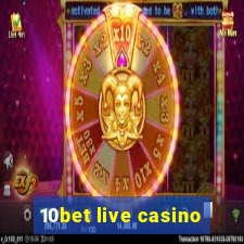 10bet live casino