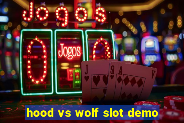 hood vs wolf slot demo