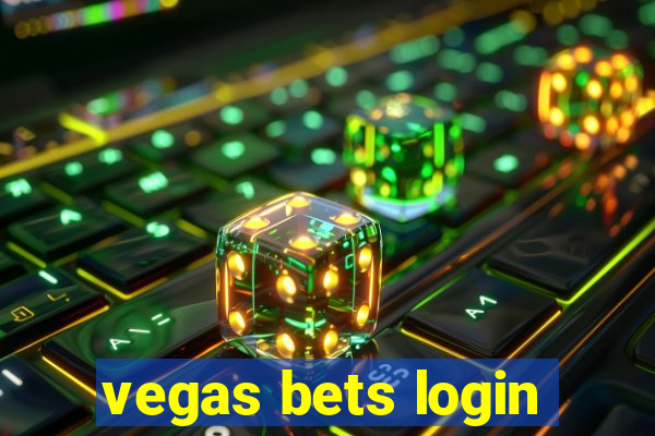 vegas bets login