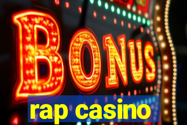 rap casino