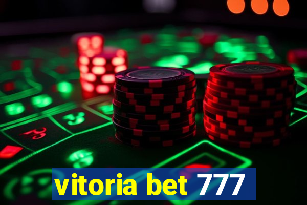 vitoria bet 777