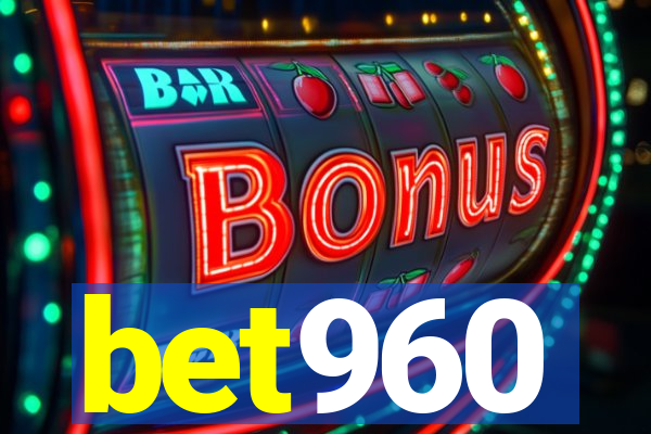 bet960