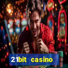 21bit casino freispiele 2022