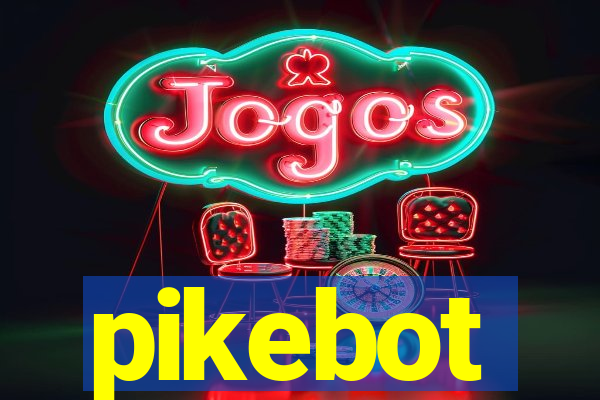 pikebot