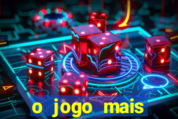 o jogo mais jogando do mundo