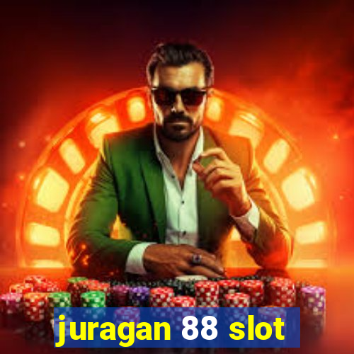 juragan 88 slot