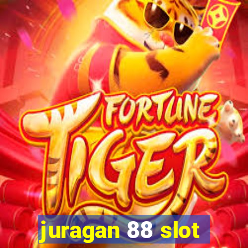 juragan 88 slot