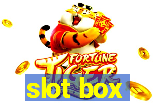 slot box