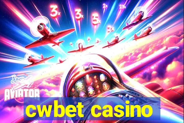 cwbet casino