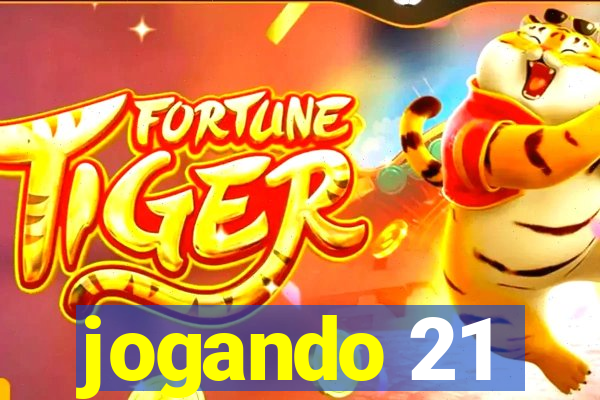 jogando 21