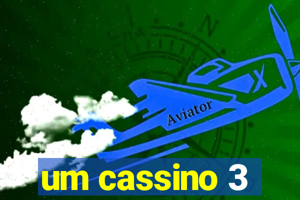 um cassino 3