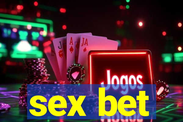 sex bet