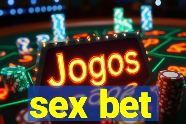 sex bet