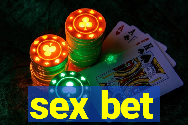 sex bet