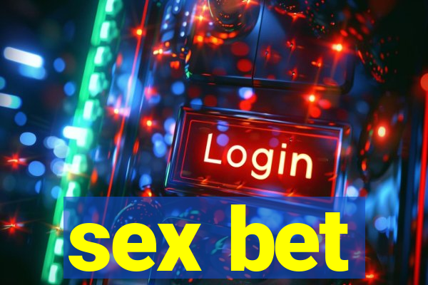 sex bet