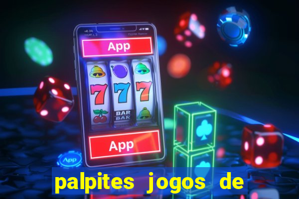 palpites jogos de hoje globo esporte