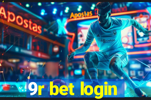 9r bet login