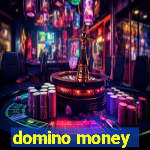 domino money