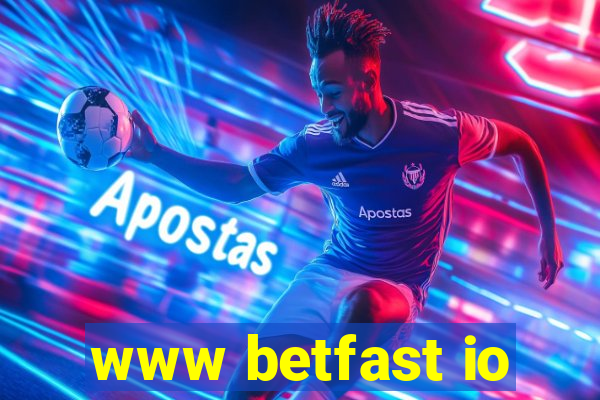 www betfast io