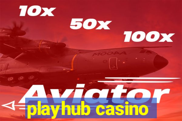 playhub casino