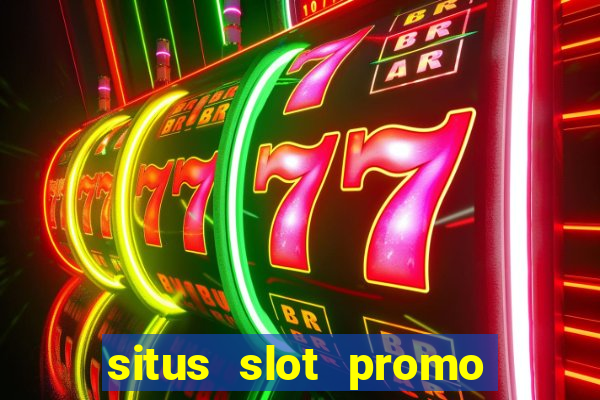 situs slot promo 100 di awal