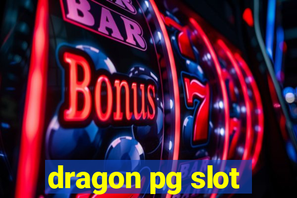 dragon pg slot