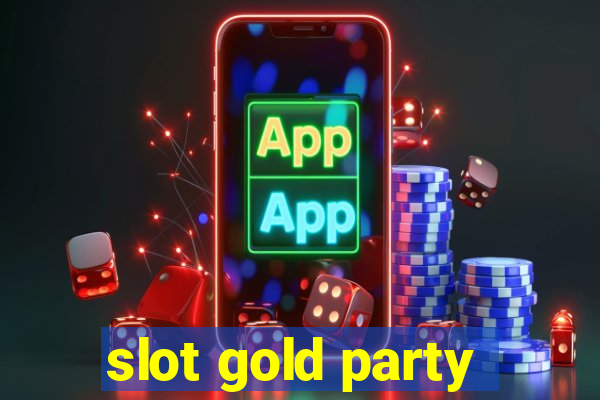 slot gold party