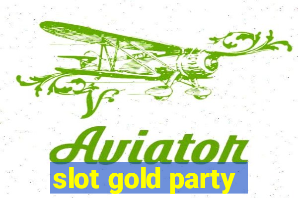 slot gold party