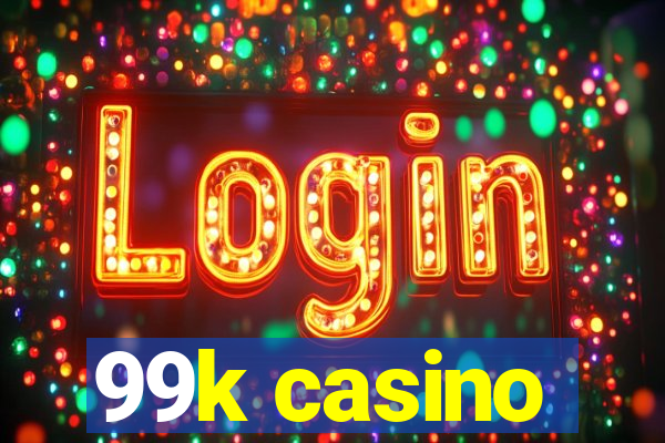 99k casino