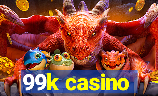 99k casino