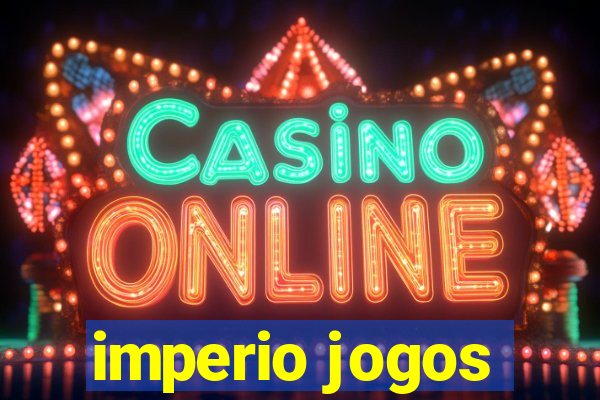 imperio jogos