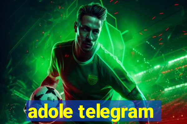 adole telegram