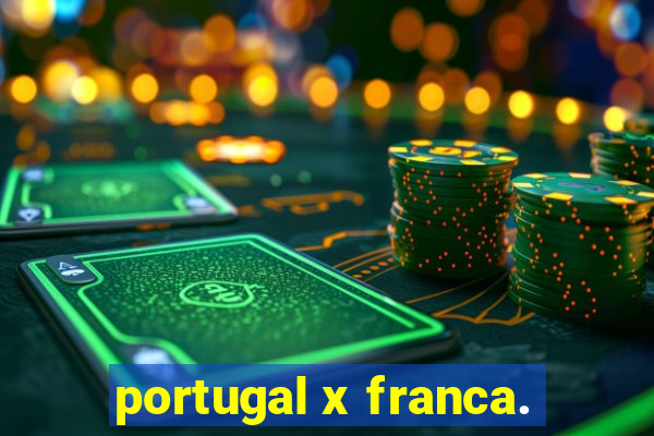 portugal x franca.