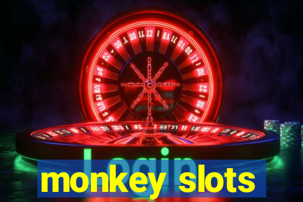 monkey slots