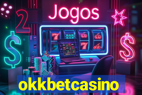 okkbetcasino