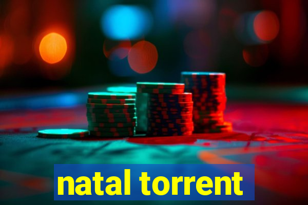 natal torrent