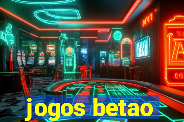 jogos betao