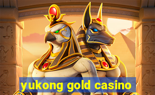 yukong gold casino