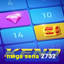 mega sena 2732