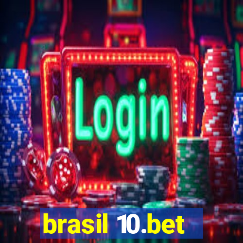 brasil 10.bet