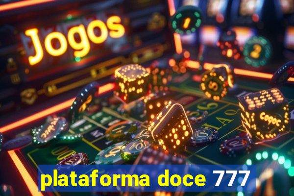 plataforma doce 777