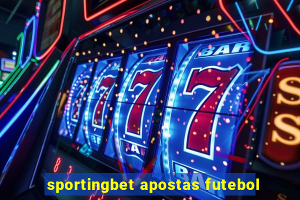 sportingbet apostas futebol