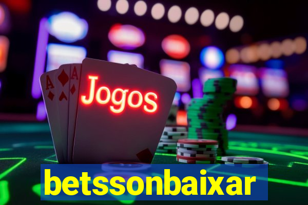 betssonbaixar