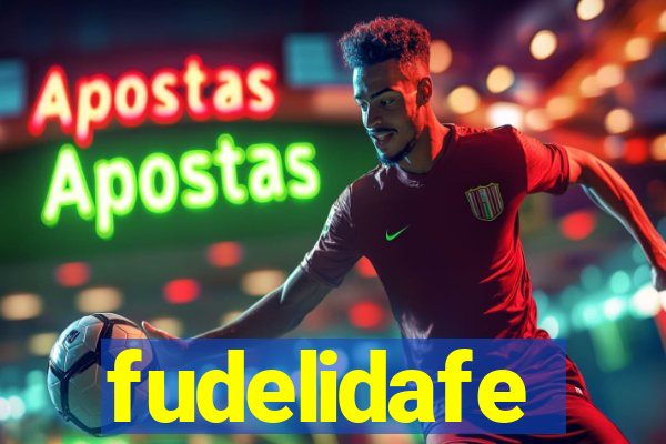 fudelidafe