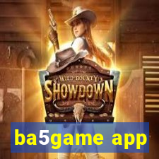 ba5game app