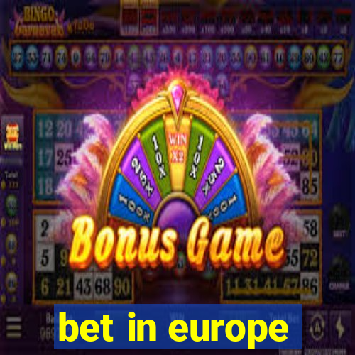 bet in europe